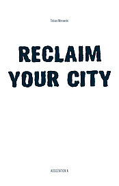 Cover "Reclaim your City"